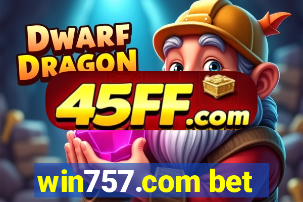 win757.com bet